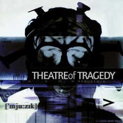 THEATRE OF TRAGEDY - MUSIQUE ['MJU:ZɪK] (2 CD) - 20TH ANNIVERSARY EDITION