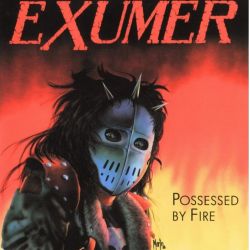 EXUMER - POSSESSED BY FIRE (1 LP) - 180 GRAM VINYL