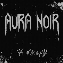 AURA NOIR - THE MERCILESS (1 LP) - LIMITED SILVER VINYL