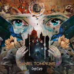 TOMPKINS, DANIEL - CASTLES (1 LP) - 180 GRAM VINYL