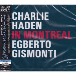 HADEN, CHARLIE & EGBERTO GISMONTI - IN MONTREAL (1 UHQCD) - WYDANIE JAPOŃSKIE