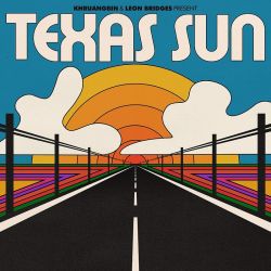 KHRUANGBIN & LEON BRIDGES - TEXAS SUN (1 CD)