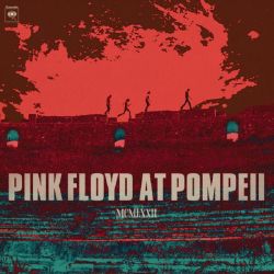 PINK FLOYD - PINK FLOYD AT POMPEII - MCMLXXII (2 LP)