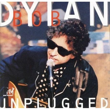 DYLAN, BOB - MTV UNPLUGGED (1 CD) - WYDANIE USA