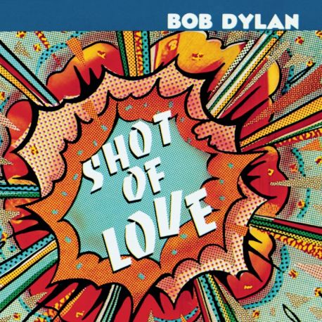 DYLAN, BOB - SHOT OF LOVE (1 CD) - WYDANIE USA