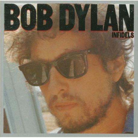 DYLAN, BOB - INFIDELS (1 CD) - WYDANIE USA