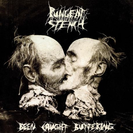 PUNGENT STENCH - BEEN CAUGHT BUTTERING (1 LP)