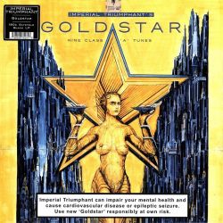 IMPERIAL TRIUMPHANT - GOLDSTAR (NINE CLASS 'A' TUNES) (1 LP) - 180 GRAM VINYL
