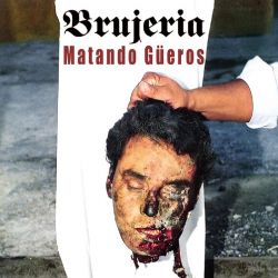 BRUJERIA - MATANDO GUEROS (1 LP) - YELLOW TRANSPARENT VINYL