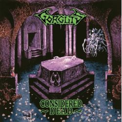 GORGUTS - CONSIDERED DEAD (1 LP) - SPLATTER