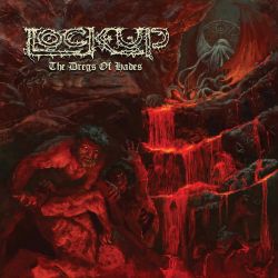 LOCK UP - THE DREGS OF HADES (1 LP) - LAVA IN ORANGE / BLACK VINYL