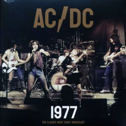 AC/DC - 1977 THE CLASSIC WEST COAST BROADCAST (2 LP)