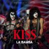 KISS - LA BAMBA (RADIO BROADCAST RECORDING, 1989) (1 LP)