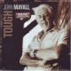 MAYALL, JOHN - TOUGH (2LP) - 180 GRAM PRESSING - WYDANIE AMERYKAŃSKIE