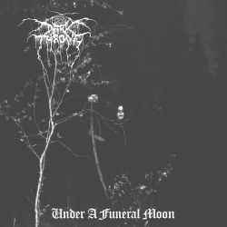 DARKTHRONE - UNDER A FUNERAL MOON (2 CD) - 30TH ANNIVERSARY RESTORED MASTER