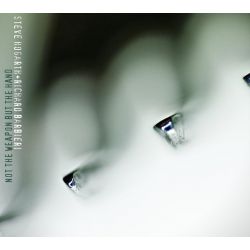 HOGARTH, STEVE & RICHARD BARBIERI - NOT THE WEAPON BUT THE HAND (1 LP) 