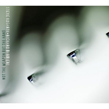 HOGARTH, STEVE & RICHARD BARBIERI - NOT THE WEAPON BUT THE HAND (1 LP) 