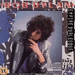 DYLAN, BOB - EMPIRE BURLESQUE (1 CD) - WYDANIE USA