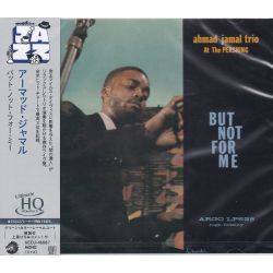 JAMAL, AHMAD TRIO - AT THE PERSHING - BUT NOT FOR ME (1 UHQCD) - WYDANIE JAPOŃSKIE