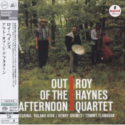 HAYNES, ROY QUARTET - OUT OF THE AFTERNOON (1 SHM-SACD) - ACOUSTIC SOUNDS SERIES - WYDANIE JAPOŃSKIE