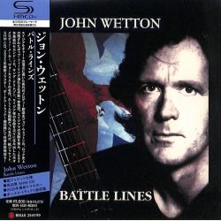 WETTON, JOHN - BATTLE LINES (1 SHM-CD) - WYDANIE JAPOŃSKIE