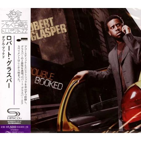 GLASPER, ROBERT - DOUBLE BOOKED (1 SHM-CD) - WYDANIE JAPOŃSKIE