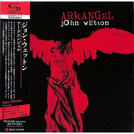 WETTON, JOHN - ARKANGEL (1 SHM-CD) - WYDANIE JAPOŃSKIE (1 SHM-CD) - WYDANIE JAPOŃSKIE 