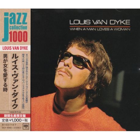 VAN DYKE, LOUIS - WHEN A MAN LOVES A WOMAN (1 CD) - WYDANIE JAPOŃSKIE