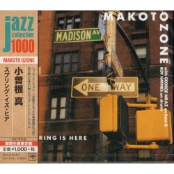 OZONE, MAKOTO WITH GEORGE MRAZ & ROY HAYNES - SPRING IS HERE (1 CD) - WYDANIE JAPOŃSKIE