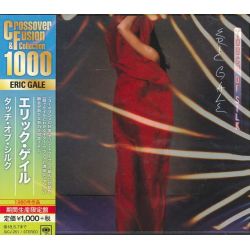 GALE, ERIC - TOUCH OF SILK (1 CD) - WYDANIE JAPOŃSKIE
