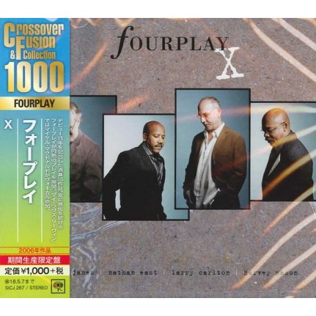 FOURPLAY - X (1 CD) - WYDANIE JAPOŃSKIE