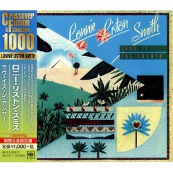 SMITH, LONNIE LISTON - LOVE IS THE ANSWER (1 CD) - WYDANIE JAPOŃSKIE