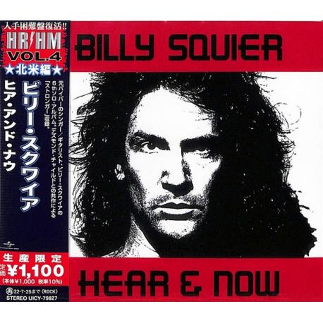 SQUIER, BILLY - HEAR & NOW (1 CD) - WYDANIE JAPOŃSKIE