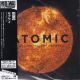 MOGWAI - ATOMIC /A SOUNDTRACK BY MOGWAI/ (1 CD) - WYDANIE JAPOŃSKIE