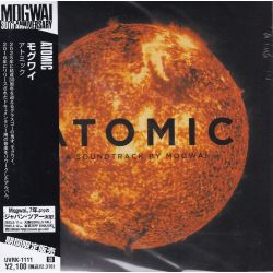 MOGWAI - ATOMIC /A SOUNDTRACK BY MOGWAI/ (1 CD) - WYDANIE JAPOŃSKIE