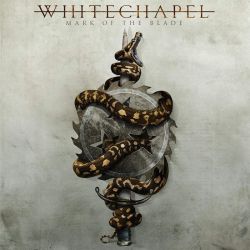 WHITECHAPEL - MARK OF THE BLADE (1 CD)