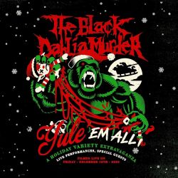 BLACK DAHLIA MURDER, THE – YULE ‘EM ALL! (1 DVD)