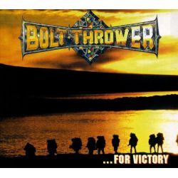 BOLT THROWER - ...FOR VICTORY (1 CD)