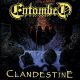 ENTOMBED - CLANDESTINE (1 CD)
