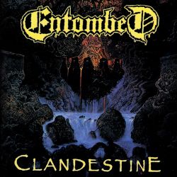 ENTOMBED - CLANDESTINE (1 CD)