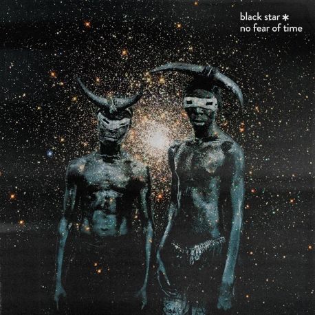 BLACK STAR - NO FEAR OF TIME (1 LP)