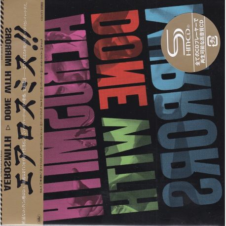 AEROSMITH - DONE WITH MIRROS (1 SHM-CD) - WYDANIE JAPOŃSKIE