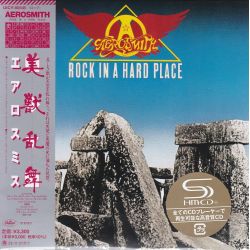 AEROSMITH - ROCK IN A HARD PLACE (1 SHM-CD) - WYDANIE JAPOŃSKIE