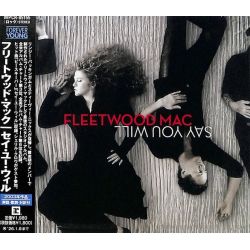 FLEETWOOD MAC - SAY YOU WILL (1 CD) - WYDANIE JAPOŃSKIE