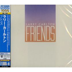 CARLTON, LARRY - FRIENDS (1 CD) - WYDANIE JAPOŃSKIE