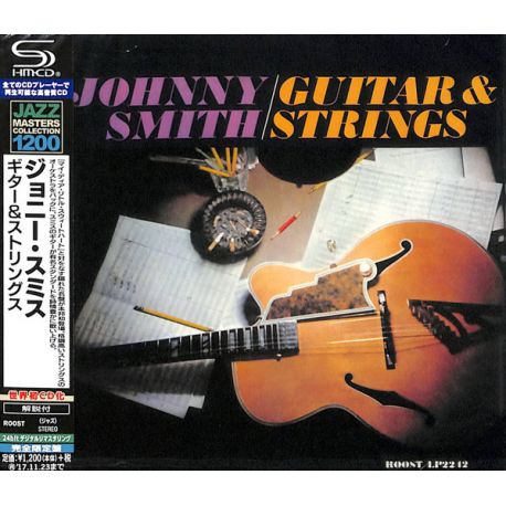 SMITH, JOHNNY - GUITAR AND STRINGS (1 SHM-CD) - WYDANIE JAPOŃSKIE