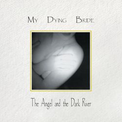 MY DYING BRIDE - THE ANGEL AND THE DARK RIVER (1 LP) - 3TH ANNIVERSARY PEARL SUNRISE VINYL