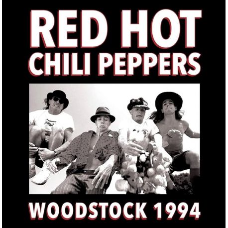 RED HOT CHILI PEPPERS - WOODSTOCK 1994 (2 LP)