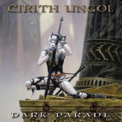 CIRITH UNGOL - DARK PARADE (1 CD)