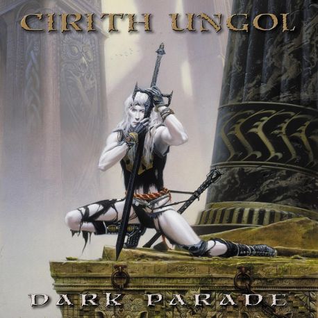 CIRITH UNGOL - DARK PARADE (1 CD)